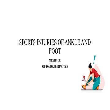 SPORTS INJURIES OF ANKLE AND FOOT original.pptx