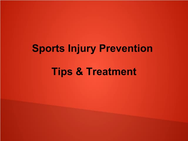 Sports injury prevention tips & tre...