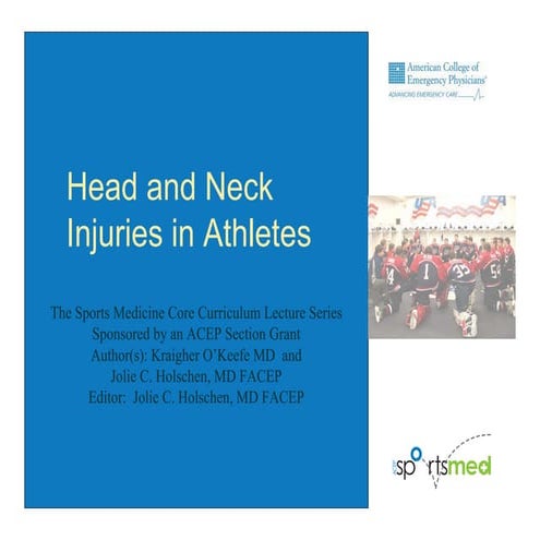 Sports medicine head and neck injuries
