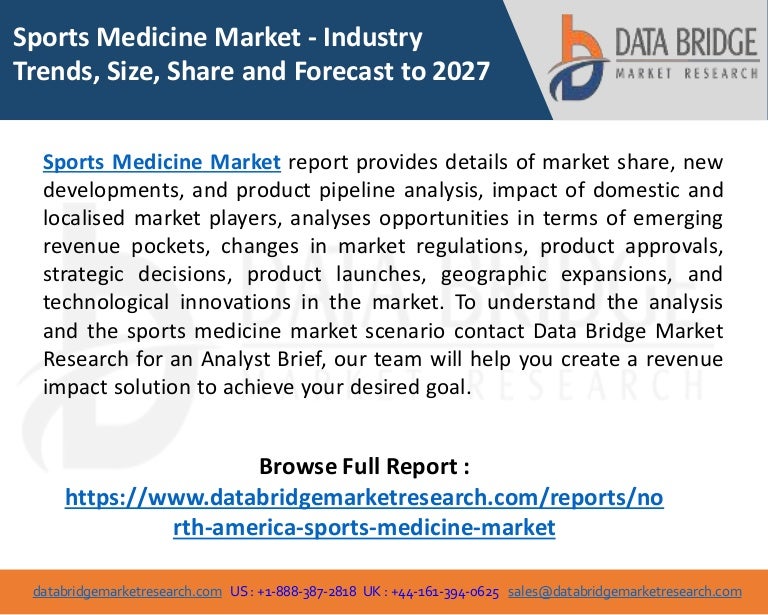 Sports medicine market research insights, features, opportunities and challenges 3 sportsmedicinemarketresearchinsightsfeaturesopportunitiesandchallenges 211004081604 thumbnail 4