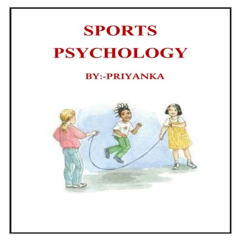 Physical Education: Sports Psychology 