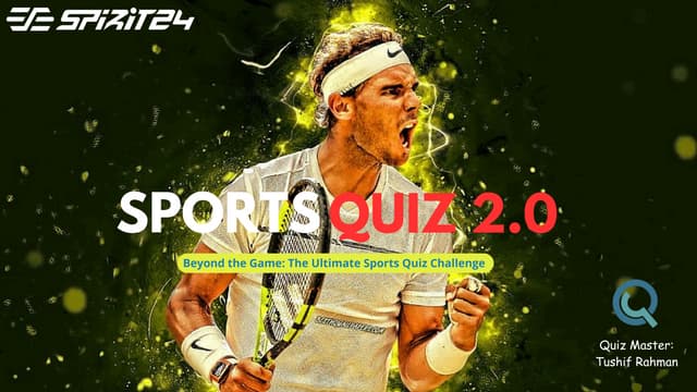 Sports Quiz 2.0, Spirit 2024, IIT Guwahati