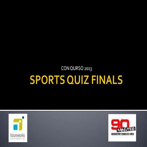 Con Qurso 2013- Sports Quiz Finals