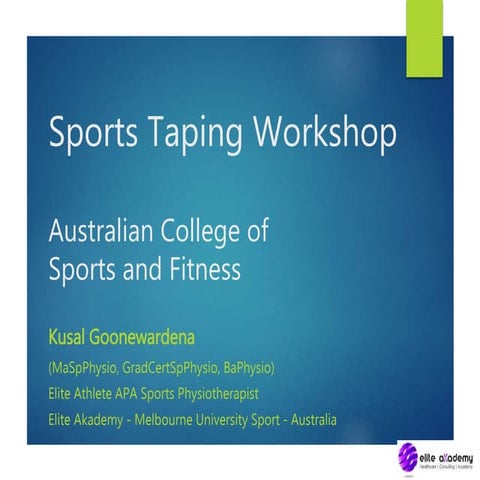 Sports Taping Workshop  - Australian College of Sports & Fitness
