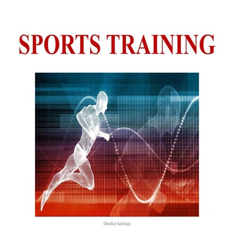 Sports Training in Physical Education by Diwakar Kashyap Sir
