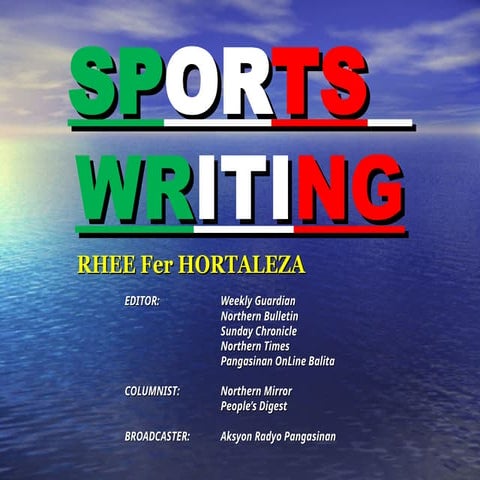 Sportwriting.pptsdassaasdasdsadaaaaaaaaa