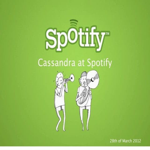 Spotify cassandra london