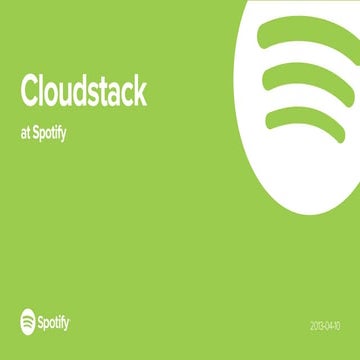 Cloudstack at Spotify, NYC