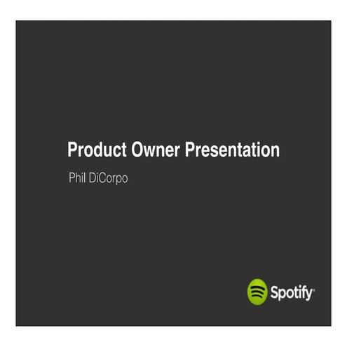 Product Owner presentation for Spotify