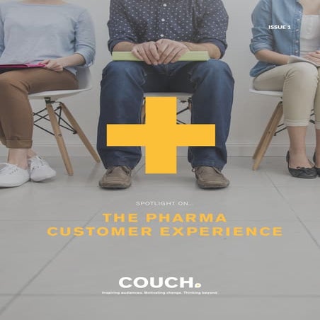 Spotlight On... The Pharma Customer Experience