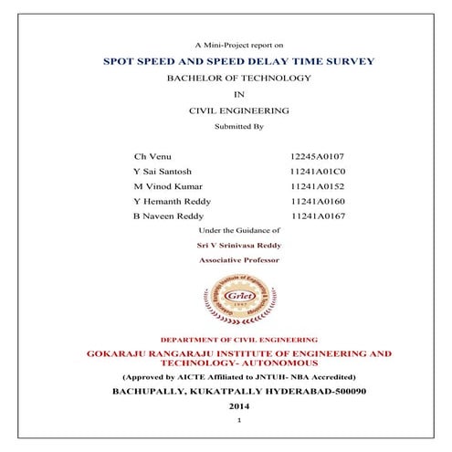 Spot speed studies and speed delay time survey