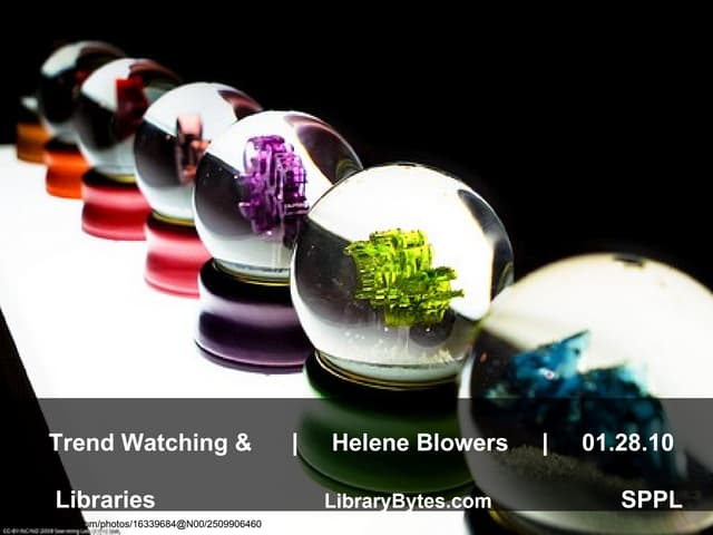 Trendwatching & Libraries