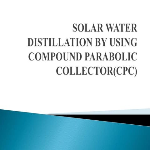 Solar Compound parabolic collector