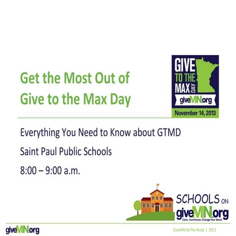 Everything Saint Paul Public Schools Need to Know about Give to the Max Day 2013