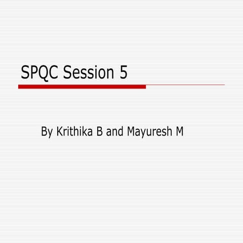 Spqc Session 4