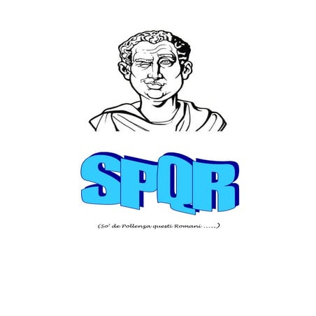 SPQR....a teatro con i Romani
