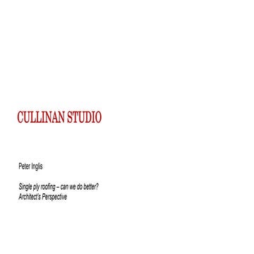 Single Ply Roofing - Can we do better?