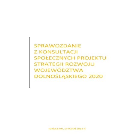 Sprawozdanie z konsultacji społecznych SRWD