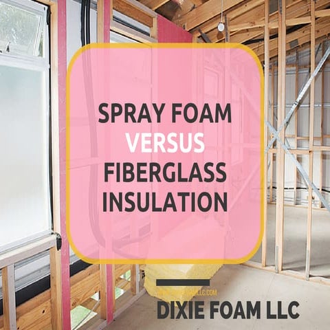Spray Foam Versus Fiberglass Insulation