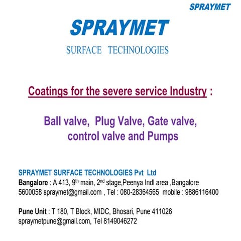 Spraymet valve  industry ppt