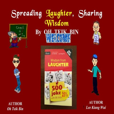 Spreading Laughter, Sharing Wisdom