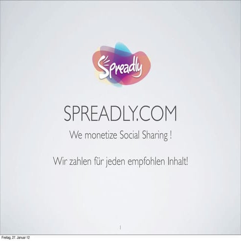 Spreadly adnetwork jan12 - neue Screens