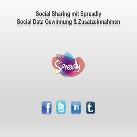 Spreadly presentation