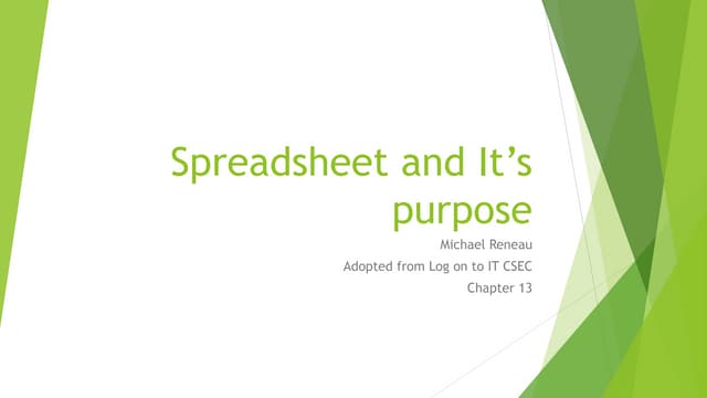 Spreadsheet Purposes