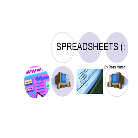 Spreadsheets