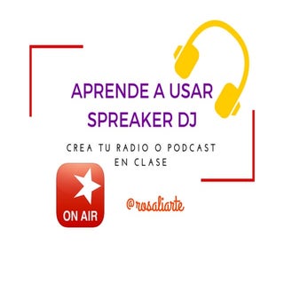 Crea una radio o podcast en el aula...