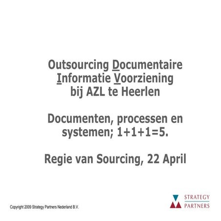 Hans Kaashoek (Strategy Partners) Regie van Sourcing