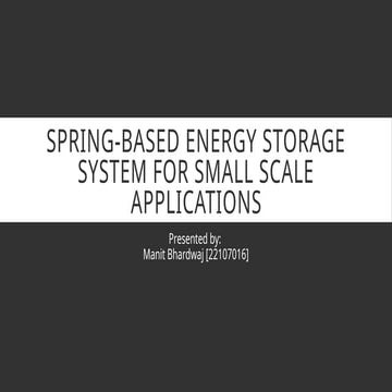 Innovative Spring-Based Energy Storage Systems for Small-Scale ...