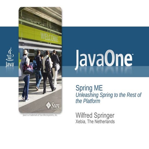 Spring ME JavaOne