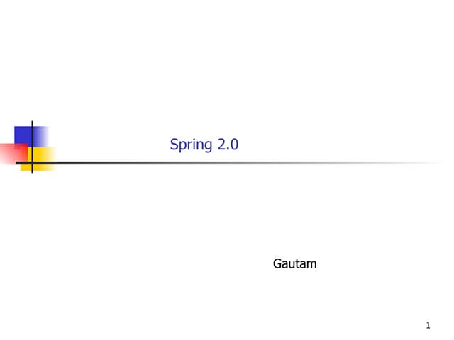 Spring 2.0
