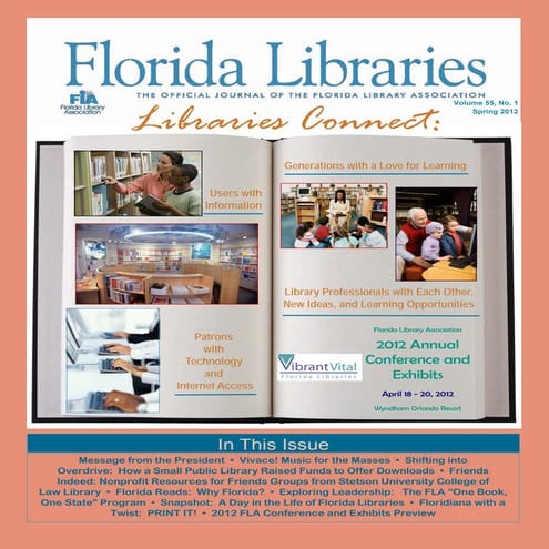 Spring 2012 Issue of "Florida Libraries"