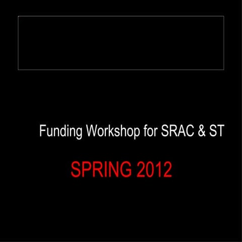 Spring2012.gpsa grants workshop
