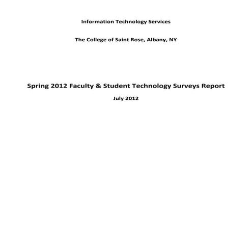 Spring 2012 faculty & student technology surveys report