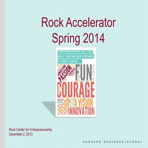 Spring 2014 Rock Accelerator Information Session Ppt