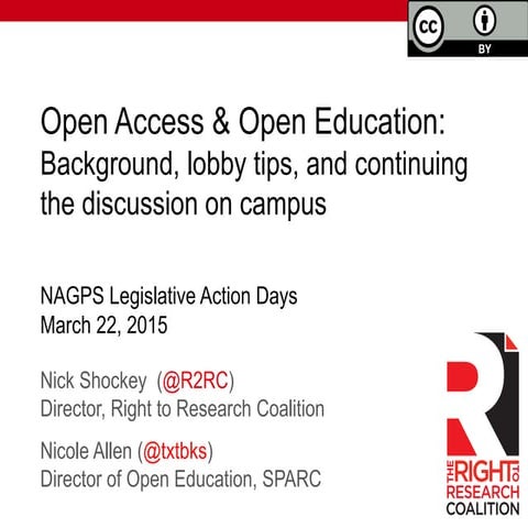 Open Access and Open Education: Background, lobby tips, and continuing the di...