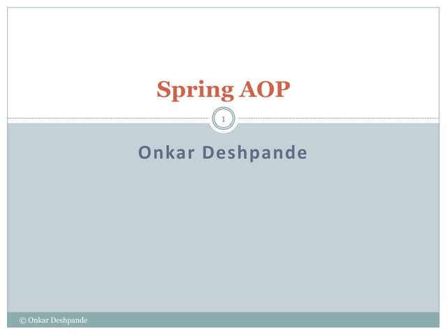 Spring AOP in Nutshell 