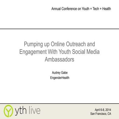 Pumping up Online Outreach & Engagement with Youth Social Media Ambassadors