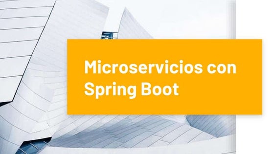 Microservicios con Spring Boot