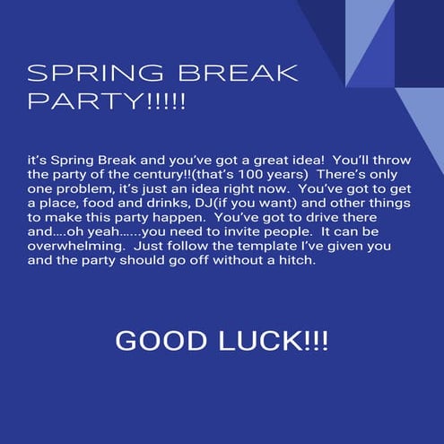 Spring break party!!!!!!