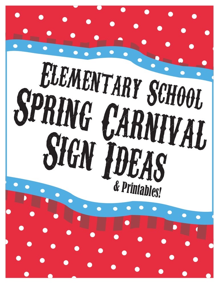 Elementary School Spring Carnival Sign Ideas Printables Printable
