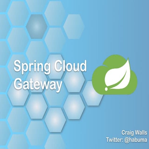 SpringOne Tour Denver - Spring Cloud Gateway