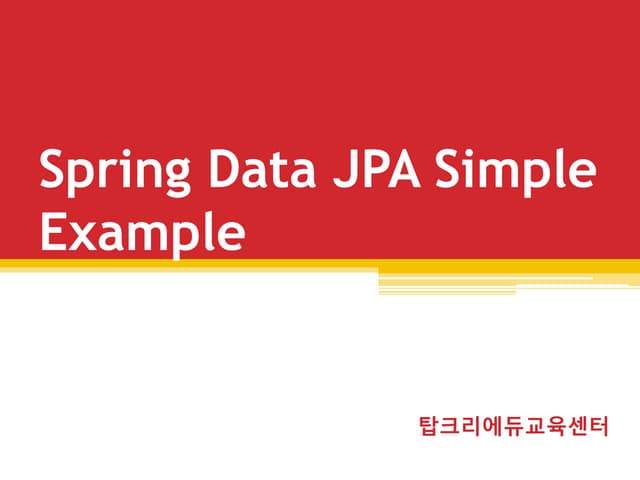 Spring data jpa simple example_스프링학원/자바학원추천/구로IT학원/자바학원