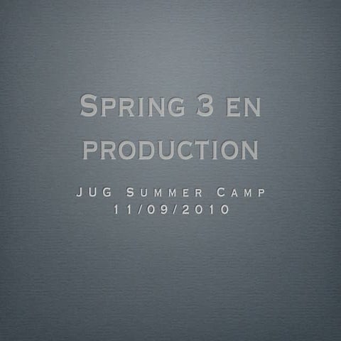 Spring 3.0 en production