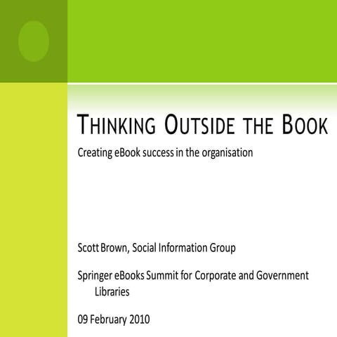 Thinking Outside the Book: Creating eBook success in the organisation