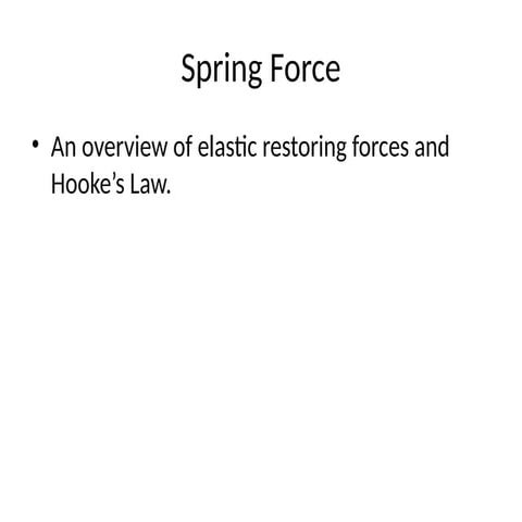 Spring_Force.power point for BS students