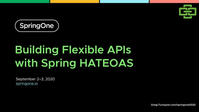 Building Flexible APIs with Spring HATEOAS
